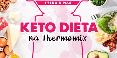 dieta keto przepisy thermomix